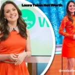 Laura Tobin net worth