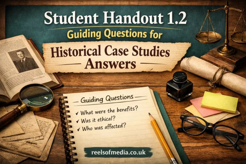 student handout 1.2 guiding questions for historical case studies answers