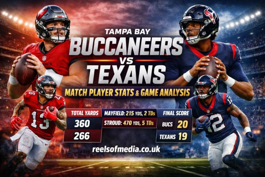 tampa bay buccaneers vs houston texans match player stats