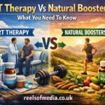 TRT Therapy Vs Natural Boosters: What You Need To Know