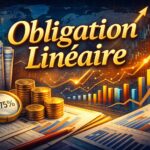 Obligation Linéaire