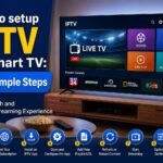 How to setup IPTV on Smart TV